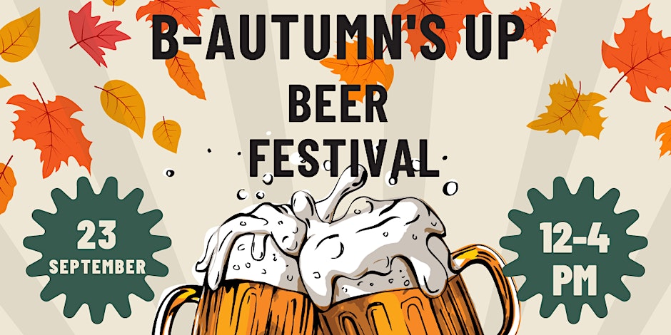 B-Autumn's Up Beer Festival