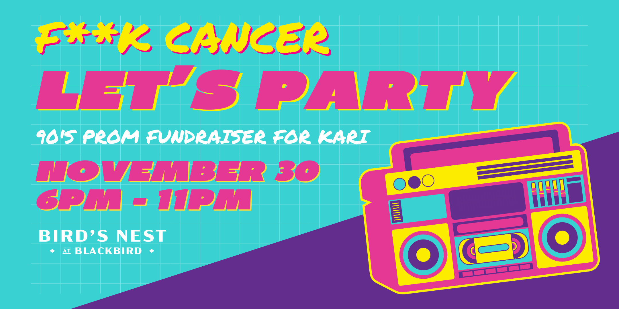 F**k Cancer, Let's Party