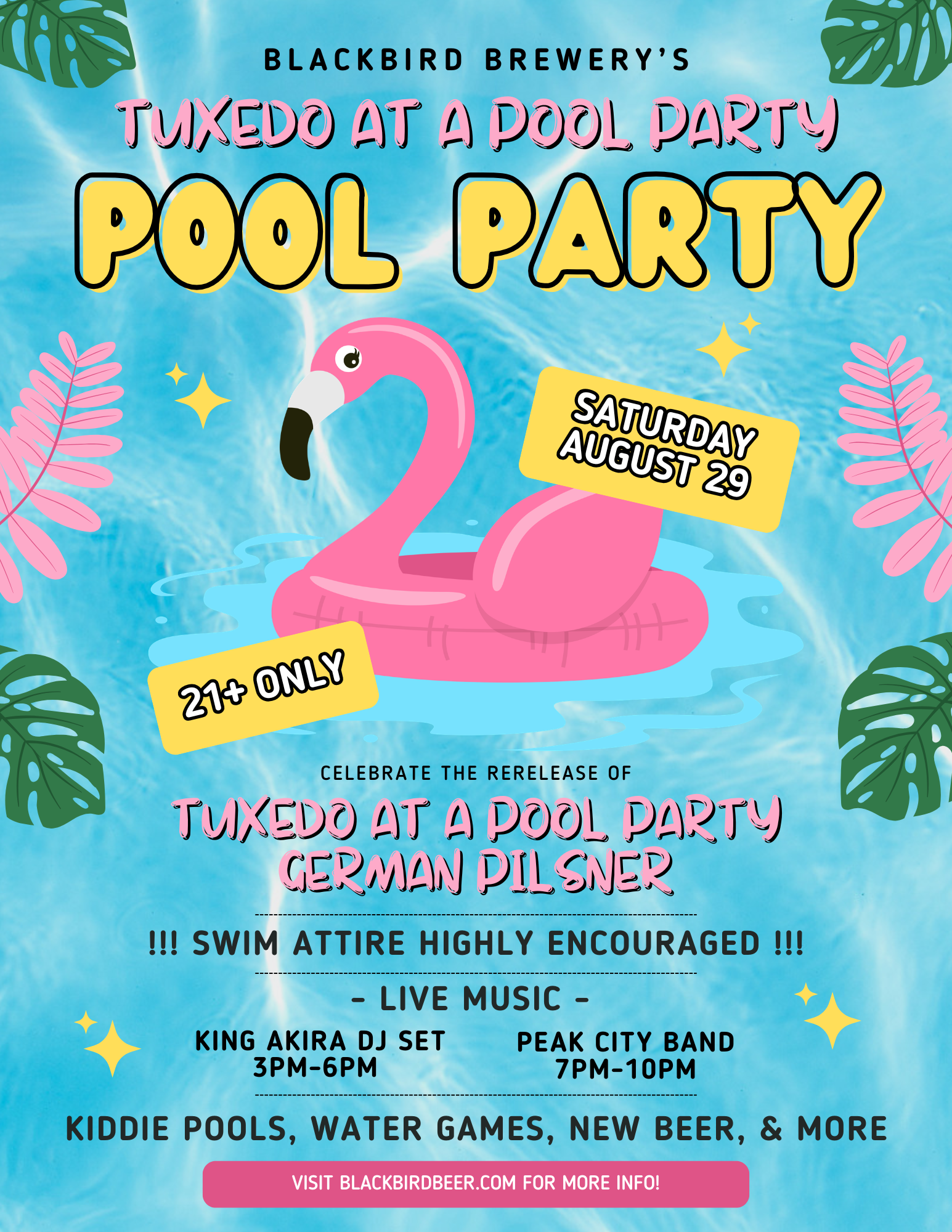 Poster for Blackbird Brewery’s pool party with pink flamingos, tropical leaves, and the date Saturday August 29; 21+ event, live music.